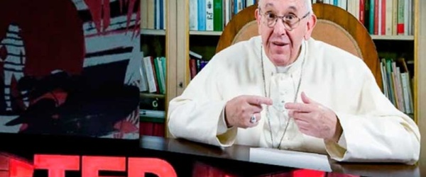 El Papa interviene en TED y reclama a los poderosos más humildad